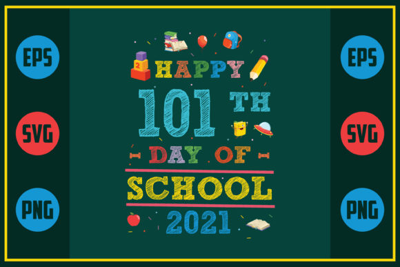 Happy 101th Day Graphics for Crafts