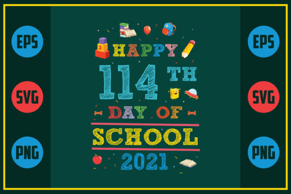 Happy 114th Day of School Graphics for Crafts
